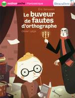 Draculivre, 18/LE BUVEUR DE FAUTES D'ORTHOGRAPHE NATHAN POCHE