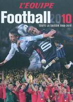 Football 2010 / toute la saison 2009-2010