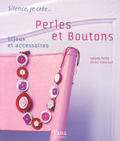 Perles et boutons, Bijoux et accessoires