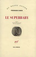 Le Superbaby, roman