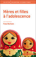 Mères et filles à l'adolescence