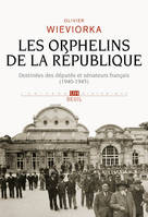 Les Orphelins de la République, Destinées des députés et sénateurs français (1940-1945)