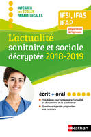 L'actualité sanitaire et sociale décryptée - 2018, Format : ePub 3