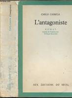 L'Antagoniste, roman