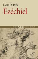 Ezéchiel, Mon abc de la bible