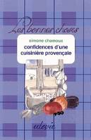 Confidences d'une cuisiniere provencale