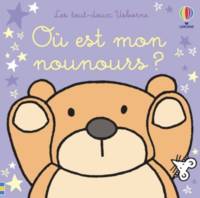 Où est mon nounours ? - Les tout-doux Usborne