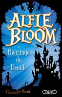 Alfie Bloom et l'héritage du druide, Alfie Bloom et l'héritage du druide