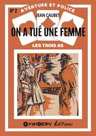 On a tué une femme