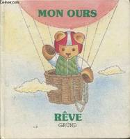 Mon Ours rêve