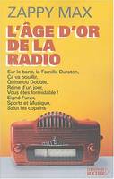 L'âge d'or de la radio