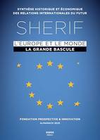 SHERIF 2023 : L'Europe et le monde, la grande bascule