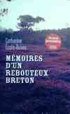 M√©moires d'un rebouteux breton, récit