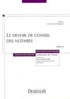 Le devoir de conseil des notaires