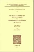 Catalogues régionaux des incunables des bibliothèques publiques de France, Volume XVII, Haute-Normandie