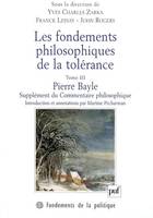Les fondements philosophiques de la tolérance...., Volume 3, Supplément du Commentaire philosophique : 1688