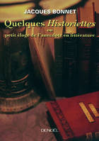 Quelques historiettes