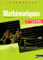 Mathématiques - 1re STMG Intervalle Livre de l'élève