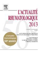 L'actualité rhumatologique 2013