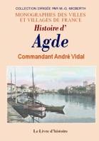 Histoire d'Agde - des origines à nos jours, des origines à nos jours