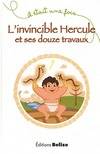 Il était une fois, L'invincible Hercule et ses douze travaux