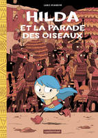 Hilda, Hilda et la parade des oiseaux