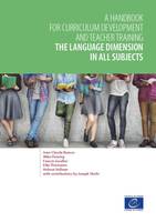 The language dimension in all subjects, A handbook for curriculum development and teacher training