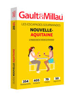 Les escapades gourmandes, Nouvelle-Aquitaine, 354 restaurants, 405 artisans, 79 hôtels, 50 vignerons
