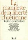 Manifeste de la liberté chrétienne, texte et commentaire