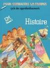 Histoire CM., Tome I, [Préhistoire, Antiquité, Moyen âge, Ancien Régime], Histoire CM Tome I