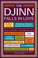 The Djinn Falls in Love & Other Stories