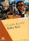 Killer Kid - Classiques et Contemporains