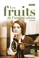 Les fruits de l'arrière saison