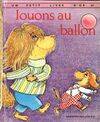 Jouons au ballon