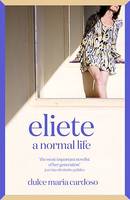 Eliete, A Normal Life