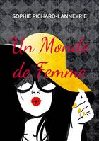 Un Monde de Femme