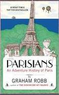 Parisians : An Adventure History of Paris (Aziza's Secret Fairy Door Series)