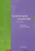 2, Grammaire raisonnée, anglais - DEUG, classes préparatoires, Livre