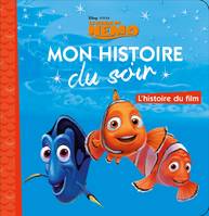 LE MONDE DE NEMO - Mon Histoire du Soir - L'histoire du film  - Disney Pixar