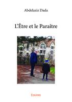 L’Être et le Paraître