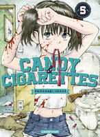 5, Candy & cigarettes