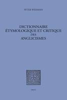 Dictionnaire étymologique et critique des anglicismes