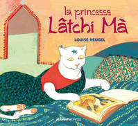 PRINCESSE LATCHI MA (LA)