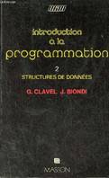 2, Structures de données, Introduction à la programmation - Tome 2 : Structures de données - Collection manuels informatiques masson.