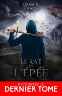 Le rat et l'épée, Des proies pour l’ombre, T3