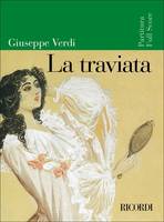 La traviata, Edizione tradizionale - Partitura / Full Score