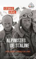 Points Aventure Alpinistes de Staline