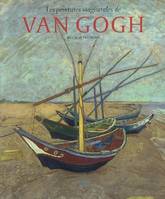 Van Gogh les peintures magistrales