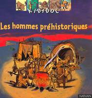 LES HOMMES PREHISTORIQUES