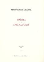 Oeuvres / Malcolm de Chazal, 15, Poèmes et apparadoxes, OEUVRES N°15